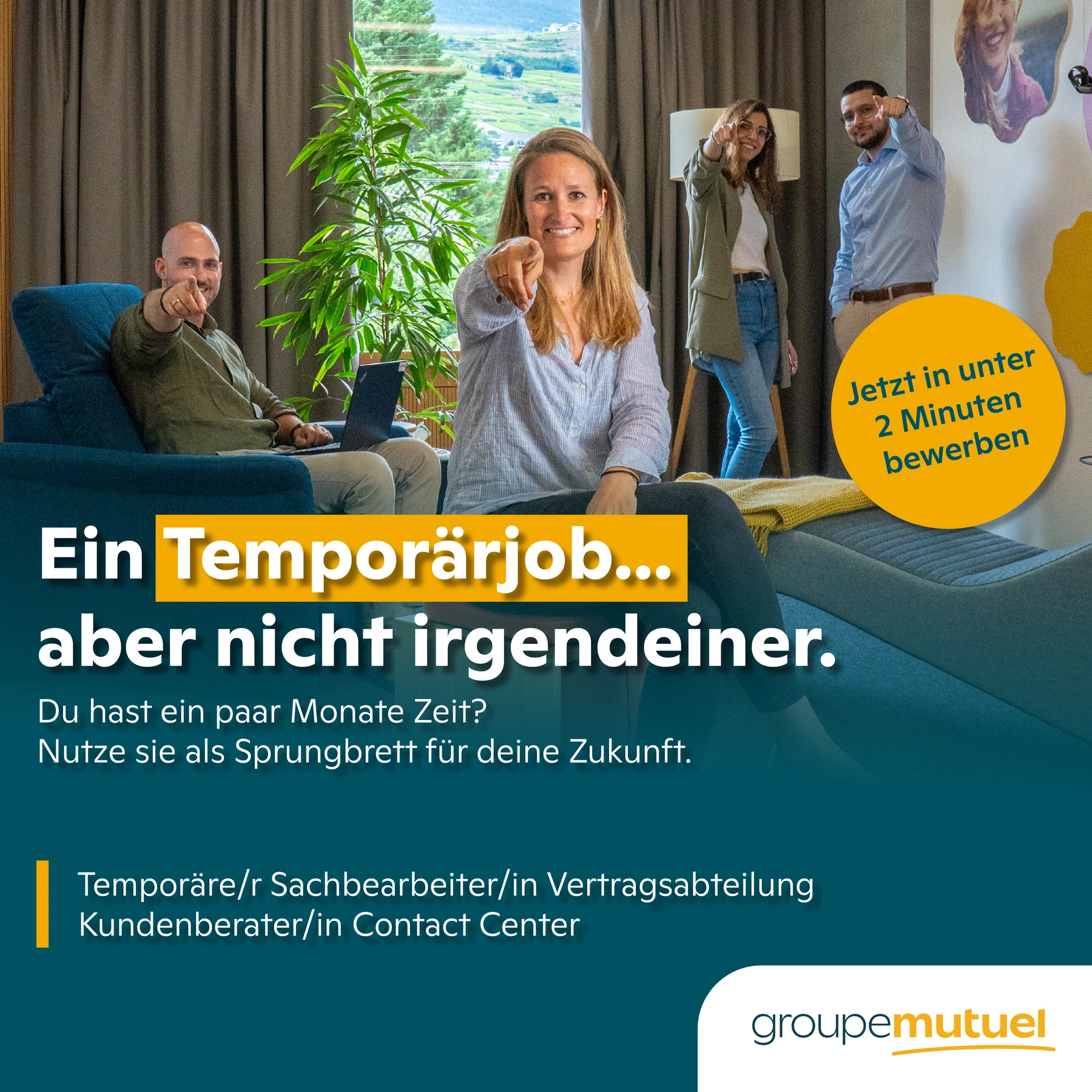 Visuel Groupe Mutuel avec une collaboratrice au premier plan et l’accroche « Ein Temporärjob… aber nicht irgendeiner »