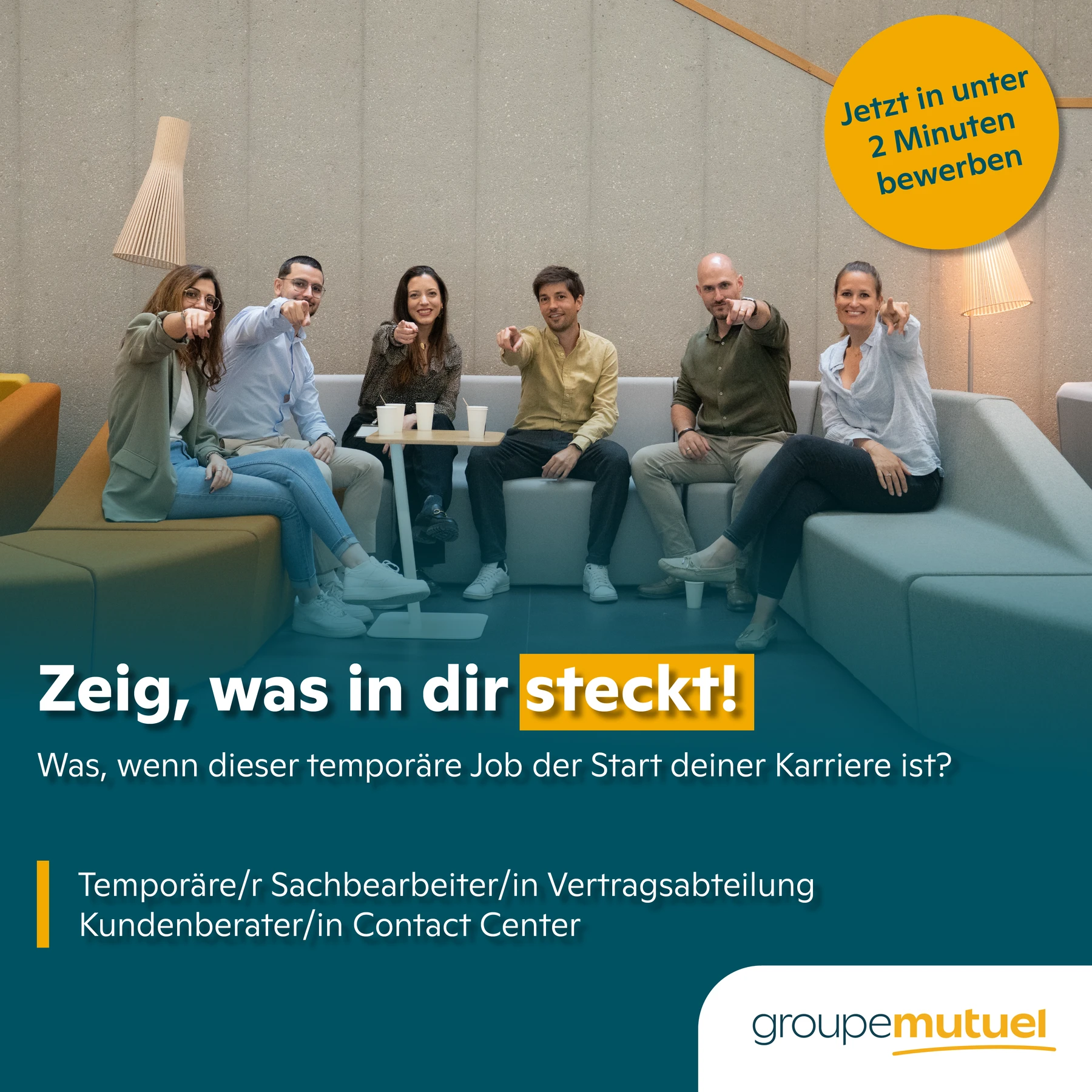 Visuel Groupe Mutuel avec une équipe assise et l’accroche « Zeig, was in dir steckt! »